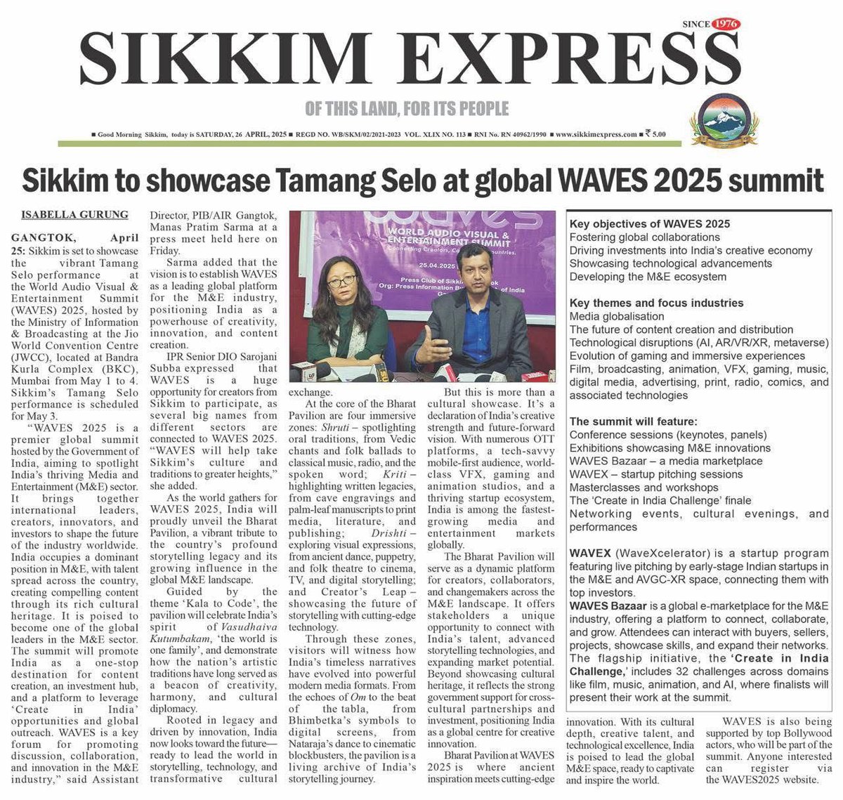 WAVES 2025 is a premier global summit hosted by the Government of India, aiming to spotlight India’s thriving Media and Entertainment (M&amp;E) sector.

sikkimexpress.com/news-details/s…