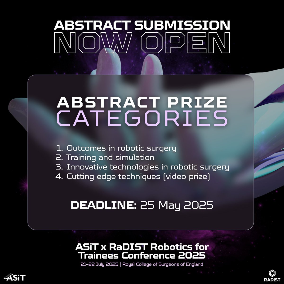 ASiT (@asitofficial) on Twitter photo π Abstract submission & registration NOW OPEN! π€
π The ASiT x RaDiST Robotics for Trainees Conference is back, bigger and better than ever, at <a href="/RCSnews/">The Royal College of Surgeons of England</a>, London, on 21β22 July 2025.
β¨ Submit your abstracts and compete for ORAL and POSTER prizes in our national, pan-specialty π Abstract submission & registration NOW OPEN! π€
π The ASiT x RaDiST Robotics for Trainees Conference is back, bigger and better than ever, at <a href="/RCSnews/">The Royal College of Surgeons of England</a>, London, on 21β22 July 2025.
β¨ Submit your abstracts and compete for ORAL and POSTER prizes in our national, pan-specialty