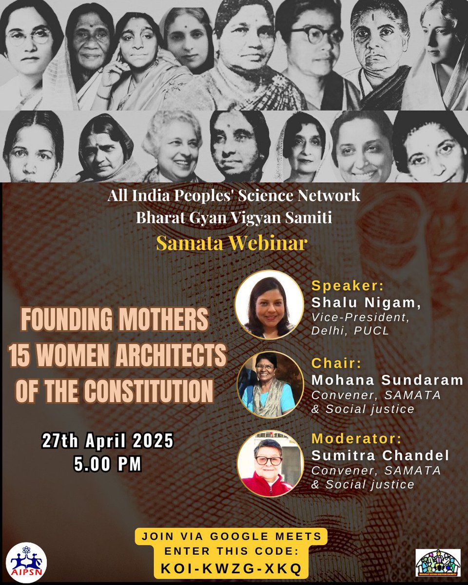 gsaipsn's tweet photo. Samata Webinar
@JanaVigyan #AIPSN #BGVS
27 Apr  5pm
FOUNDING MOTHERS 15 WOMEN ARCHITECTS OF THE CONSTITUTION
Speaker:
Shalu Nigam, Vice-President, Delhi, PUCL
@ShaluNigam
Chair: S.Mohana
Moderator: Sumitra Chandel Conveners, SAMATA &amp; Social justice
GOOGLE MEET:
KOI-KWZG-XKQ https://t.co/b2ZOoHJynl