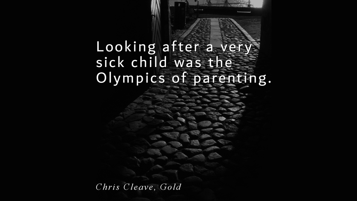 QuoteStorm81401's tweet image. The truest quote ever! Raising a sick child is the ultimate test of strength and love. ❤️ #Parenting #SickChild #ChrisCleaveGold