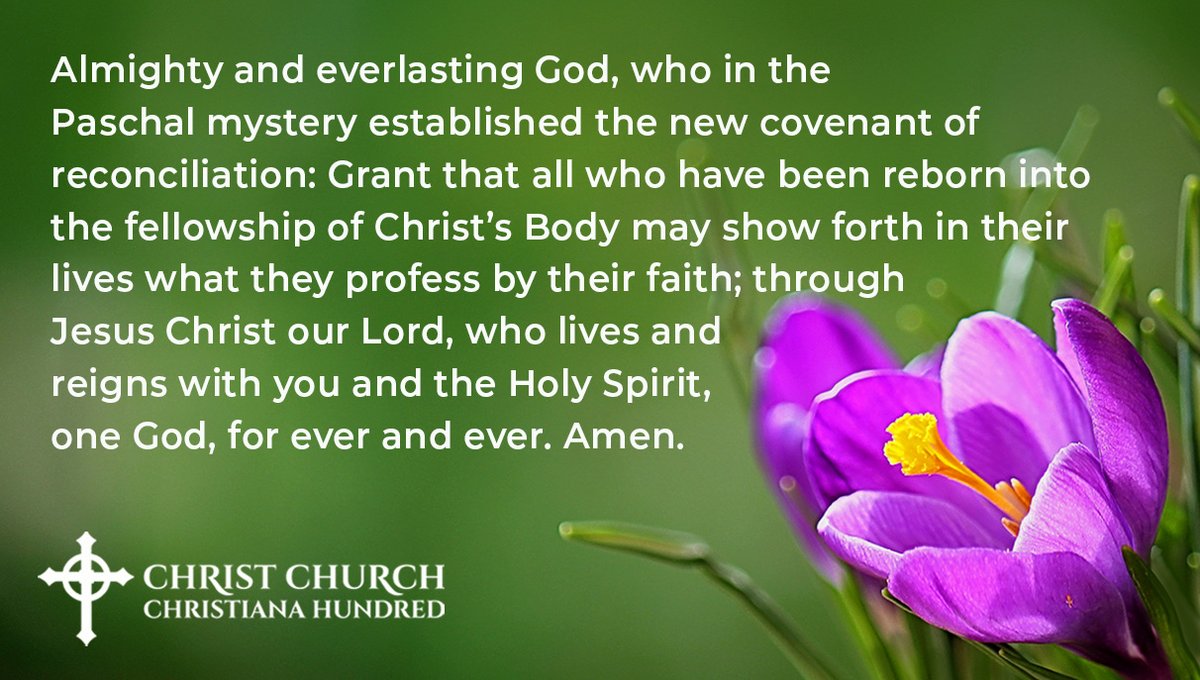 #Prayer #EasterSeason #ChristChurch #GreenvilleDelaware #EpiscopalChurch
