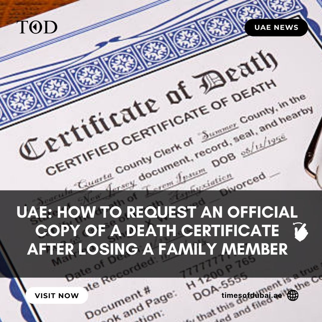 timesofdubai_'s tweet photo. Need an official death certificate in the UAE? Here’s how to request an authenticated copy after losing a loved one.
#timesofdubai #UAE #DeathCertificate #FamilySupport #LegalDocuments #UAEProcess #OfficialCertificate #LifeInUAE #ExpatGuide https://t.co/0tqdqomJvK