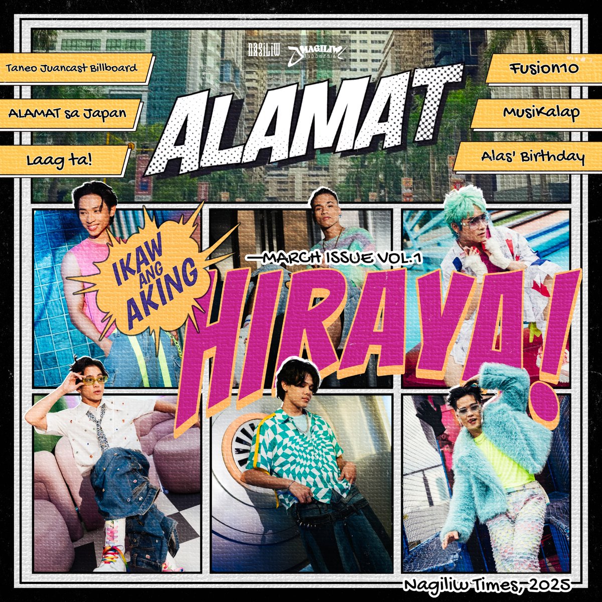 [#NAGILIW_Times 🗞️]

Hello, Magiliw! We're back with a joyful March throwback featuring ALAMAT!

𝐈𝐤𝐚𝐰 𝐚𝐧𝐠 𝐀𝐤𝐢𝐧𝐠 𝐇𝐢𝐫𝐚𝐲𝐚 𝐕𝐨𝐥. 𝟏 – March Edition, celebrates the joyful moments of the month. Let's keep the ALAMAT memories alive!

#ALAMAT
<a href="/Official_ALAMAT/">ALAMAT ᜀᜎᜋᜆ᜔ 🇵🇭</a>