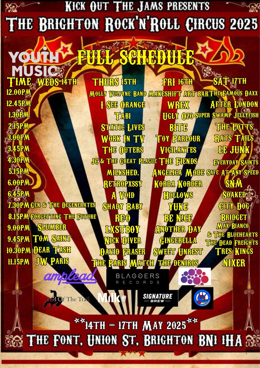 Kick Out The Jams (@kikoutthejams) on Twitter photo Full schedule for the FREE ENTRY Brighton Rock'Roll Circus 2025 (14th-17th May) at <a href="/Thefontbrighton/">Thefontbrighton</a>. Sponsored by <a href="/AmpleadHQ/">Amplead</a> <a href="/BlaggersR/">BlaggersRecords</a> <a href="/bubblebrain_jsy/">Bubblebrain Records</a> <a href="/endof_thetrail/">End Of The Trail Creative</a> <a href="/ive_been_milk/">Milk🥛</a> <a href="/SignatureBrew/">Signature Brew</a> <a href="/TheSongbird_HQ/">THE SONGBIRD HQ</a> #gigs #brightongigs #festivals #indie #livemusic Full schedule for the FREE ENTRY Brighton Rock'Roll Circus 2025 (14th-17th May) at <a href="/Thefontbrighton/">Thefontbrighton</a>. Sponsored by <a href="/AmpleadHQ/">Amplead</a> <a href="/BlaggersR/">BlaggersRecords</a> <a href="/bubblebrain_jsy/">Bubblebrain Records</a> <a href="/endof_thetrail/">End Of The Trail Creative</a> <a href="/ive_been_milk/">Milk🥛</a> <a href="/SignatureBrew/">Signature Brew</a> <a href="/TheSongbird_HQ/">THE SONGBIRD HQ</a> #gigs #brightongigs #festivals #indie #livemusic