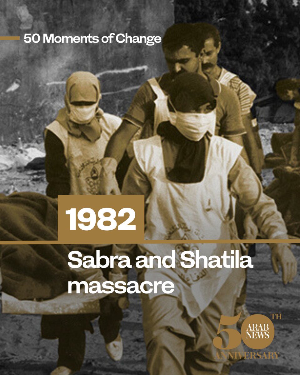 Arab News (@arabnews) on Twitter photo <a href="/FaisalJAbbas/">Faisal J. Abbas | فيصل عبّاس</a> #ArabNews50: In 1982, the Sabra and Shatila massacre shocked the world as Christian militias killed thousands of Palestinian and Lebanese civilians in Beirut, while Israeli forces stood by | Discover more defining moments from the past five decades: arab.news/5fsga <a href="/FaisalJAbbas/">Faisal J. Abbas | فيصل عبّاس</a> #ArabNews50: In 1982, the Sabra and Shatila massacre shocked the world as Christian militias killed thousands of Palestinian and Lebanese civilians in Beirut, while Israeli forces stood by | Discover more defining moments from the past five decades: arab.news/5fsga