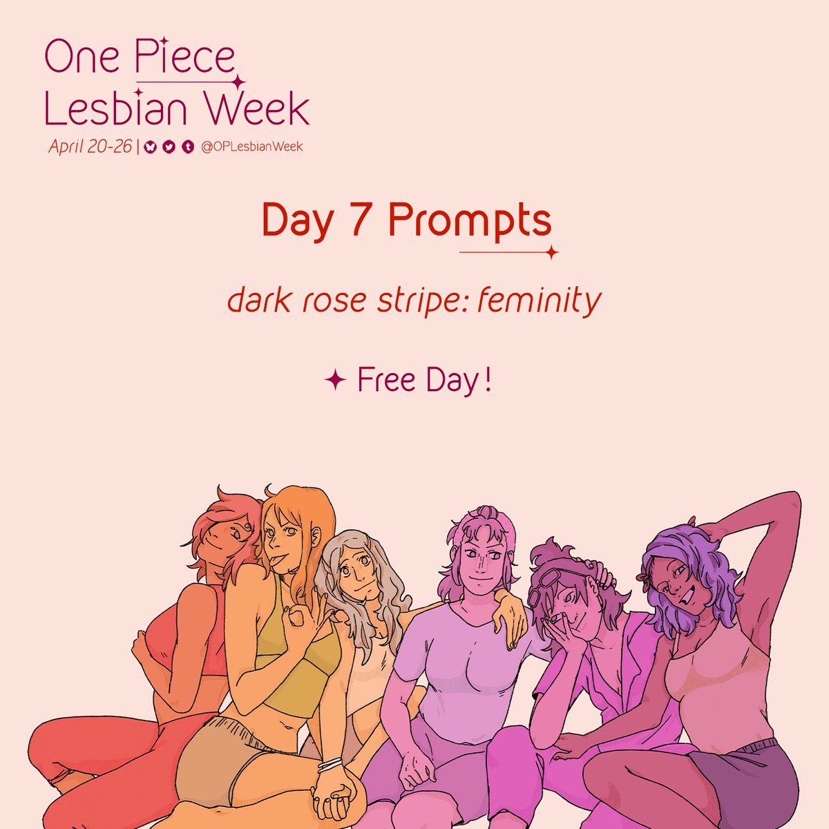 OPLesbianWeek's tweet photo. It’s Day 7 for #oplesbianweek and #oplesbianweek2025! The theme for today is feminity which represents the dark rose stripe of the lesbian flag! 

As it’s a free day there will be no prompts! https://t.co/vRXNlY4JIh