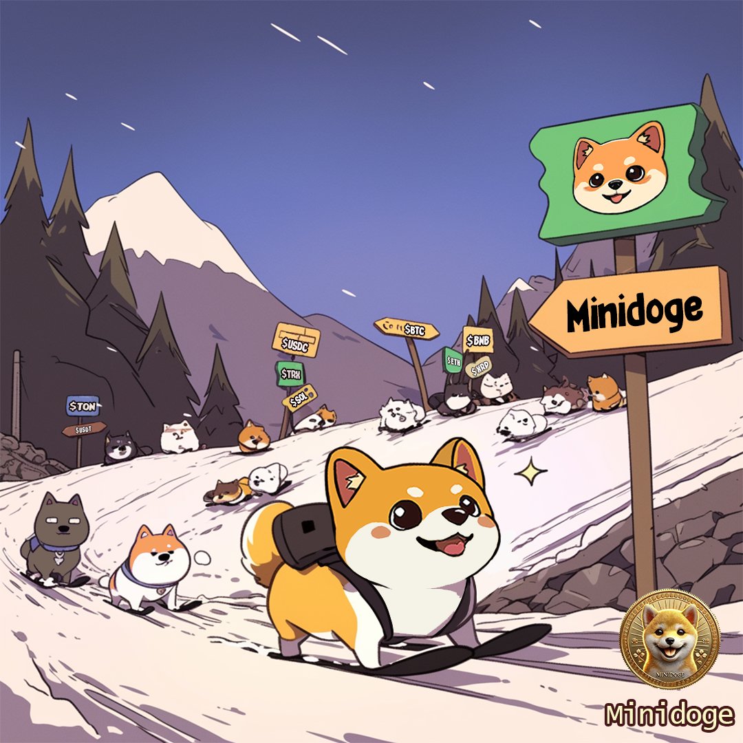 🐶 $Minidoge carving through the #Solana slopes like a pro! 🏂
Me and the crew are gliding fast, having a blast, and leaving meme trails in the snow.
No slowdowns - just pure winter vibes on-chain. 🐾

8J6CexwfJ8CSzn2DgWhzQe1NHd2hK9DKX59FCNNMo2hu

#Minidoge #ElonMusk #dogefather