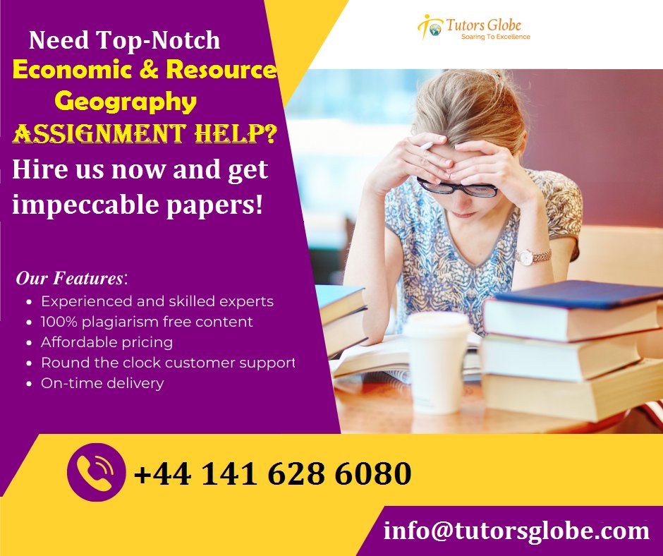 TutorsGlobe's tweet photo. Approach top-rated Economic and Resource Geography Assignment Help now and feel empowered in academics, not stressed!! #EconomicAndResourceGeographyAssignmentHelp #TopTenHomeworkHelpService #No1WritingService #UKTopWritingServices #UKHomeworkHelp #BestAssignemntHelp #TopUKCourse https://t.co/MdS1e1QzZB