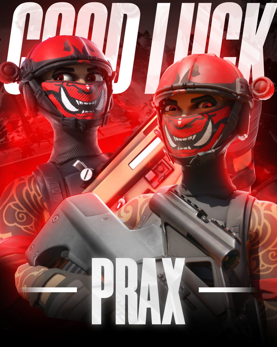 <a href="/praxfnr/">prax</a>  
We wish you and your mates the best of luck and good rounds in the FNCS Major Finals! 🍀

#Fortnite  #competetive #PTHEsports