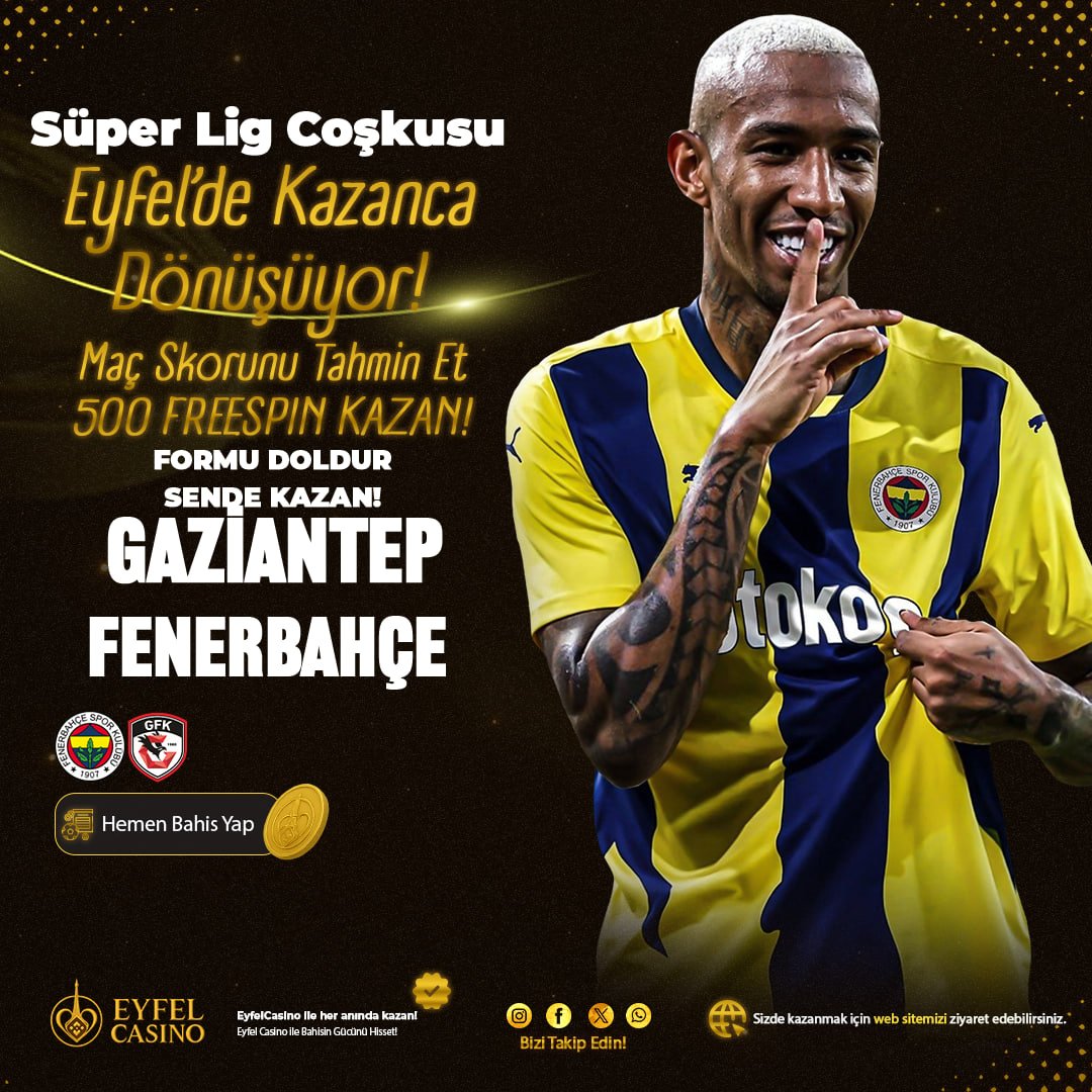 eyfelcasino's tweet photo. EyfelCasino'da Süper Lig Rüzgarı!

    GAZİANTEP 🆚 FENERBAHÇE  
🏟 STAT:Kalyon Stadyumu
 (Gaziantep) ⌛️ SAAT : 19:00' Da

💰 DOĞRU TAHMİNE 1 TL BETTEN
 TAM 500 FREESPİN

⬇️HEMEN FORMU DOLDUR!

✍️FORM: https://t.co/gs6HGgMXhO https://t.co/vWrXLWduec