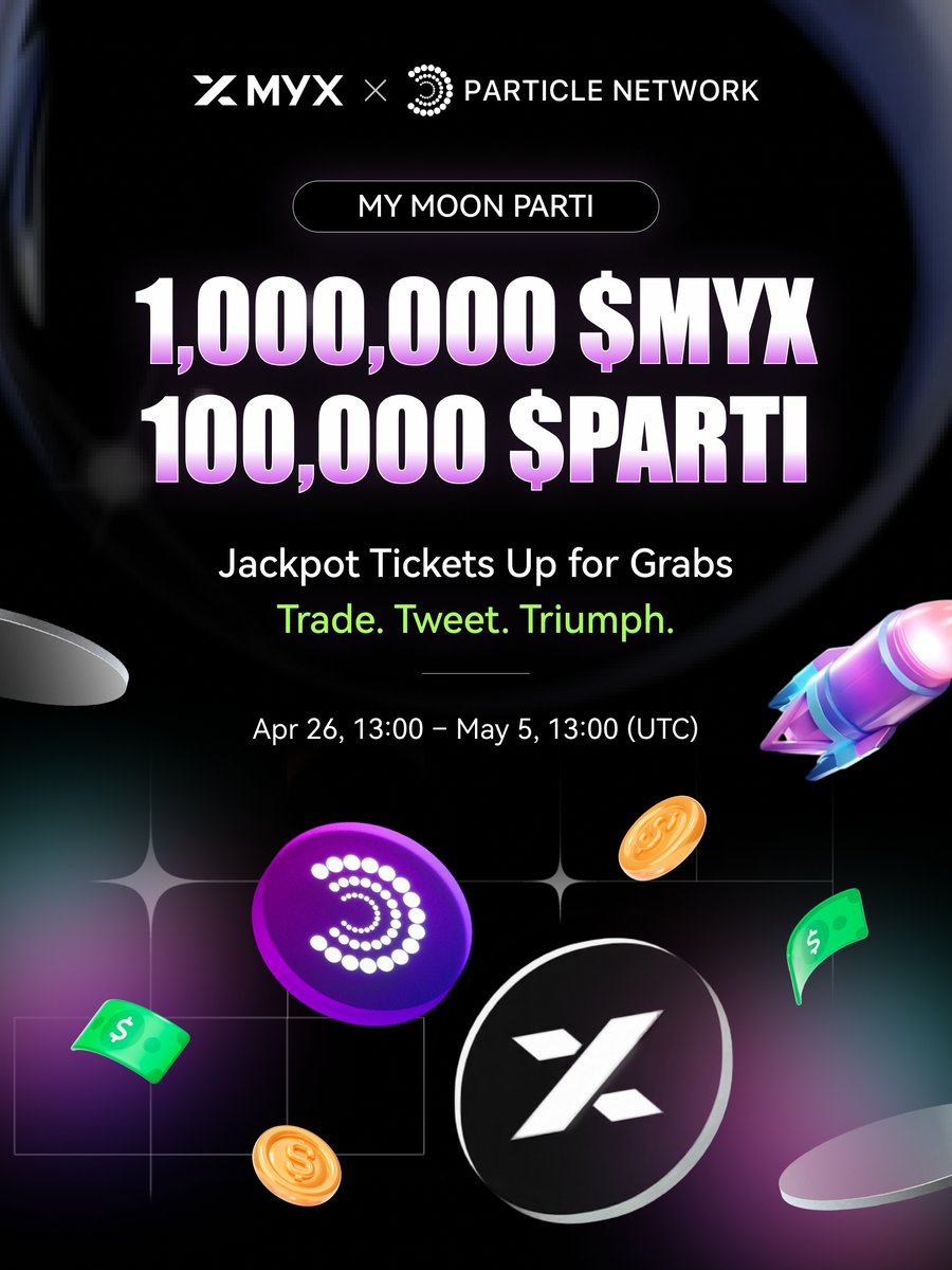 MYX.Finance (@myx_finance) on Twitter photo Welcome to "MY PARTI" โ where traders moon and socials win!
In collab with Particle Network <a href="/ParticleNtwrk/">Particle Network</a> , weโre dropping:
๐ฐ 1,000,000 $MYX
๐ 100,000 $PARTI
๐๏ธ Jackpot tickets (yes, theyโre spicy)
๐๏ธ Apr 26, 13:00 โ May 5, 13:00 (UTC)
๐ Full details: Welcome to "MY PARTI" โ where traders moon and socials win!
In collab with Particle Network <a href="/ParticleNtwrk/">Particle Network</a> , weโre dropping:
๐ฐ 1,000,000 $MYX
๐ 100,000 $PARTI
๐๏ธ Jackpot tickets (yes, theyโre spicy)
๐๏ธ Apr 26, 13:00 โ May 5, 13:00 (UTC)
๐ Full details: