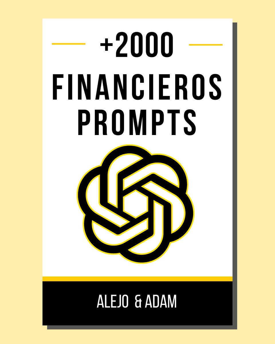 soy_adnan3's tweet image. ChatGPT es el mejor analista del mundo

Pero todo depende de tus prompts

Así que construí 2000+ Prompts Financieros para ChatGPT

𝗚𝗥𝗔𝗧𝗜𝗦 solo durante 24h!

Sólo :
1. Like
2. Commenta &quot;GPT&quot;
3. Sígueme para recibir DM