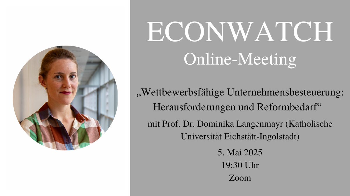 ECONWATCH (@econwatchtw) on Twitter photo 📢 Save the Date!
„Wettbewerbsfähige Unternehmensbesteuerung: Herausforderungen & Reformbedarf“
🗓 Vortrag von Prof. Dr. Dominika Langenmayr
📍 Online via Zoom
✉ Anmeldung bis 30.04. an info@econwatch.org
Mehr dazu: econwatch.org/veranstaltunge… 📢 Save the Date!
„Wettbewerbsfähige Unternehmensbesteuerung: Herausforderungen & Reformbedarf“
🗓 Vortrag von Prof. Dr. Dominika Langenmayr
📍 Online via Zoom
✉ Anmeldung bis 30.04. an info@econwatch.org
Mehr dazu: econwatch.org/veranstaltunge…