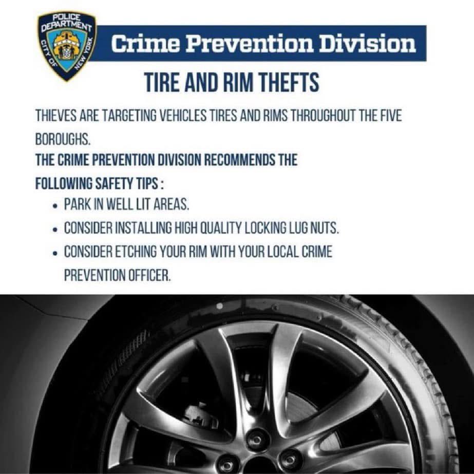 ⚠️Crime Prevention Alert⚠️

Tires &amp; rims from vehicles are being targeted by thieves across NYC.

Follow these helpful tips to deter tire &amp; rim thefts from happening to you⤵️