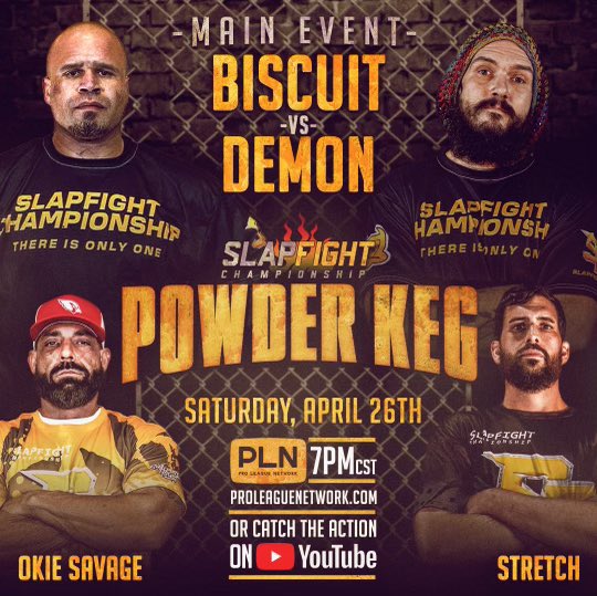 SlapFIGHT: Powder Keg explodes TONIGHT! 

Catch the action FREE at 8/7c on YouTube or at ProLeagueNetwork.com! 

#SlapFIGHT #SlapFightChampionship #Powderkeg #SlapFightPowderkeg #ProLeagueNetwork #PLN #BFCextreme #SlapPioneers #slapfighting