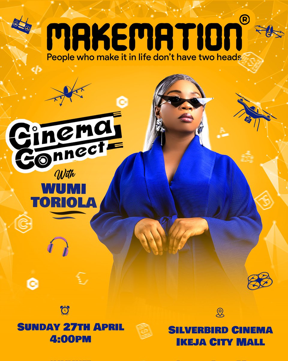 makemation on X: "Our Queen of gbas gbos, Wumi Toriola @WumiToriola_ 😍😍, will be live at Silverbird Cinema, Ikeja City Mall @SilverbCinemas to watch Makemation with you and your family Tomorrow 💃🏾💃🏾