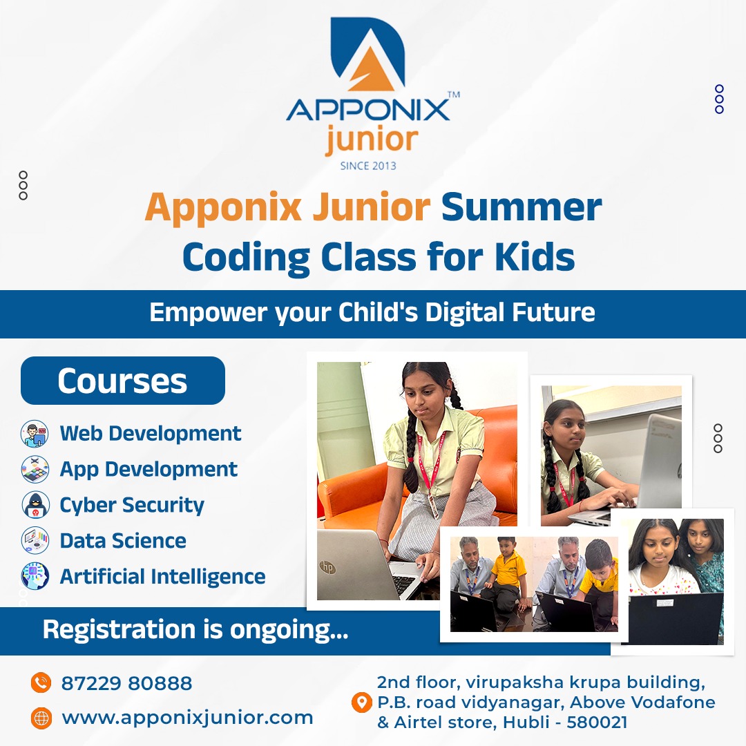 apponixjunior's tweet image. 🚀 Empower your child&apos;s future with #ApponixJunior
Summer Coding Classes now in #Hubballi 🌟
Courses: Web Dev | App Dev | Cyber Security | AI | Data Science
📞 Call: 87229 80888 | 🌐 apponixjunior.com
#CodingForKids #SummerCamp #DigitalSkills