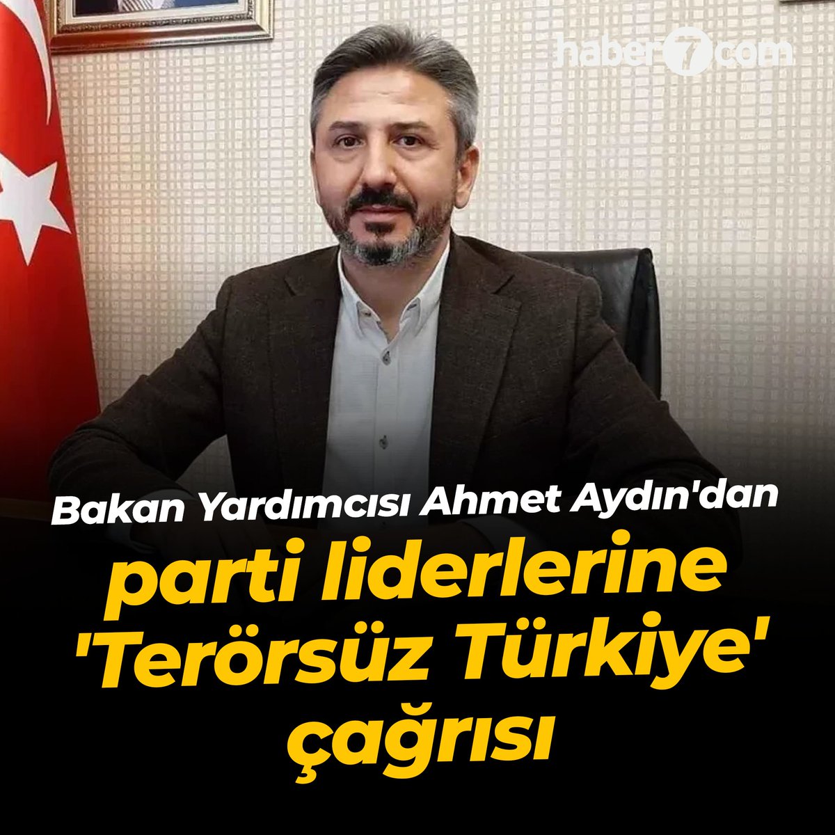 Haber 7 (@haber7) on Twitter photo 🔴 Çalışma ve Sosyal Güvenlik Bakan Yardımcısı (<a href="/AhmetAYDIN_02/">Ahmet AYDIN</a>) Ahmet Aydın, MHP Genel Başkanı Devlet Bahçeli'nin "Terörsüz Türkiye" hedefi neticesinde gelinen süreçle ilgili siyasi parti önderlerine çağrıda bulundu.
🗣 "Terörsüz Türkiye hedefi, yalnızca güvenlik eksenli bir 🔴 Çalışma ve Sosyal Güvenlik Bakan Yardımcısı (<a href="/AhmetAYDIN_02/">Ahmet AYDIN</a>) Ahmet Aydın, MHP Genel Başkanı Devlet Bahçeli'nin "Terörsüz Türkiye" hedefi neticesinde gelinen süreçle ilgili siyasi parti önderlerine çağrıda bulundu.
🗣 "Terörsüz Türkiye hedefi, yalnızca güvenlik eksenli bir