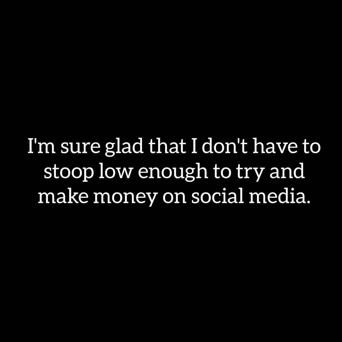ranch1776's tweet image. For those who have to resort to social media to pay your bills, I pity you. #dancemonkey