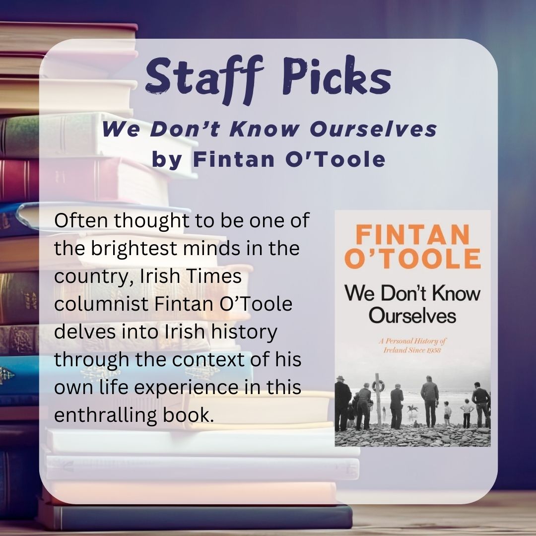 STAFF PICKS! Oisín recommends 'We Don't Know Ourselves' by Fintan O'Toole.
#StaffPicks #RecommendedReads #ReadingForFun #AtYourLibrary