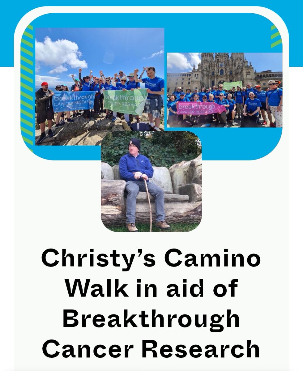 idonate.ie/ChristyTwomey1
I am doing the Camino fundraiser in June for Breakthrough Cancer Research. Any support would be greatly appreciated through my idonate page. All monies raised go directly to the charity. I have paid my own travel and accommodation costs. Thanks, Christy