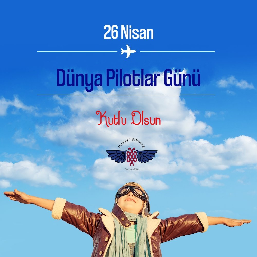 hvtd's tweet photo. Gökyüzüne hayat veren, mesafeleri yakın eden ve hayallerin ötesine geçmemizi sağlayan tüm pilotlarımızın 26 Nisan Dünya Pilotlar Günü'nü en içten dileklerimizle kutluyoruz.

Gökyüzü her zaman açık, uçuşlarınız emniyetli olsun!

Havacılık Tıbbı Derneği

@talpa_org https://t.co/S3VFhaRfC7