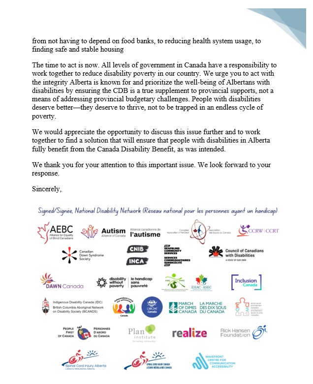 Letter sent by over 40 disability organizations, to the Albertan government in relation to their claw back of the Canada Disability Benefit, and the government's mandate that persons with disabilities must apply, at their own expense, only to see the benefit go into government