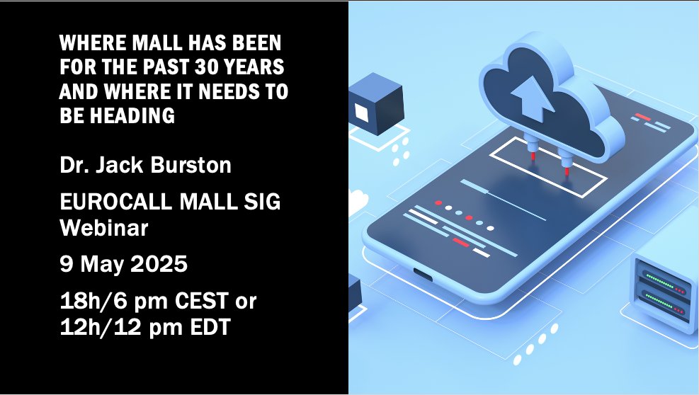 Keep your schedules clear for the <a href="/EurocallLang/">Eurocall</a> MALL SIG Webinar on Friday, May 9th. Dr Jack Burston will take on a journey through the history of research on mobile-assisted language learning.

To register, please this registration form: forms.office.com/e/RdhJVDzWaE