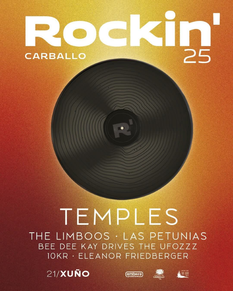 Así vén o Rockin’25!

🎸 Temples (Reino Unido)
🎸 The Limboos (Madrid-Galicia)
🎸 Las Petunias (Madrid)
🎸 Eleanor Friedberger (Estados Unidos)
🎸 Bee Dee Kay &amp; The Roller Coaster (Francia)
🎸 10kr (Carballo)

Garda a data: 21 de xuño
E se queres máis 👉 carballo.gal/a-banda-britan…