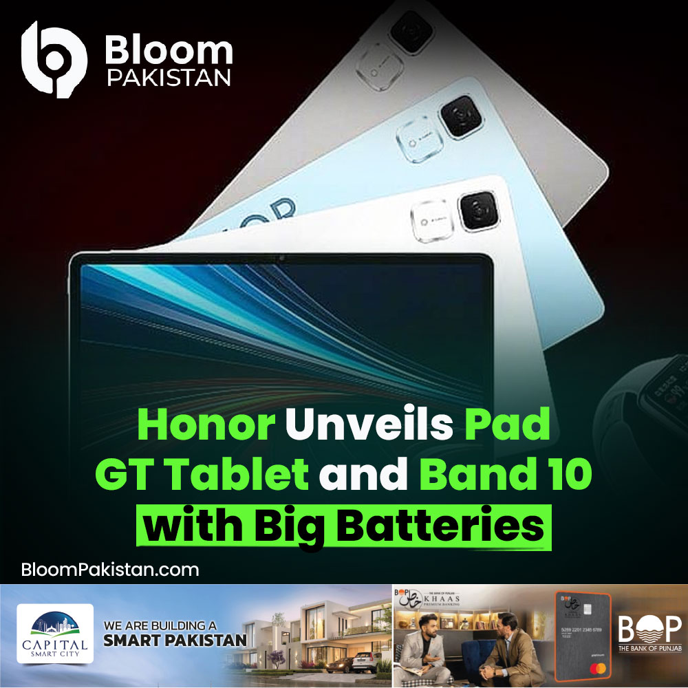 bloom_pakistan's tweet photo. Honor Launches Pad GT Tablet and Band 10 with Big Batteries and Affordable Prices
#HonorPadGT @Honor #HonorBand10 #TechLaunch #BigBattery #AffordableTech #HonorLaunch #Gadgets2025 #TechNews
Read More Details:
https://t.co/He1P2b5lJJ https://t.co/xbDbUFqIl6