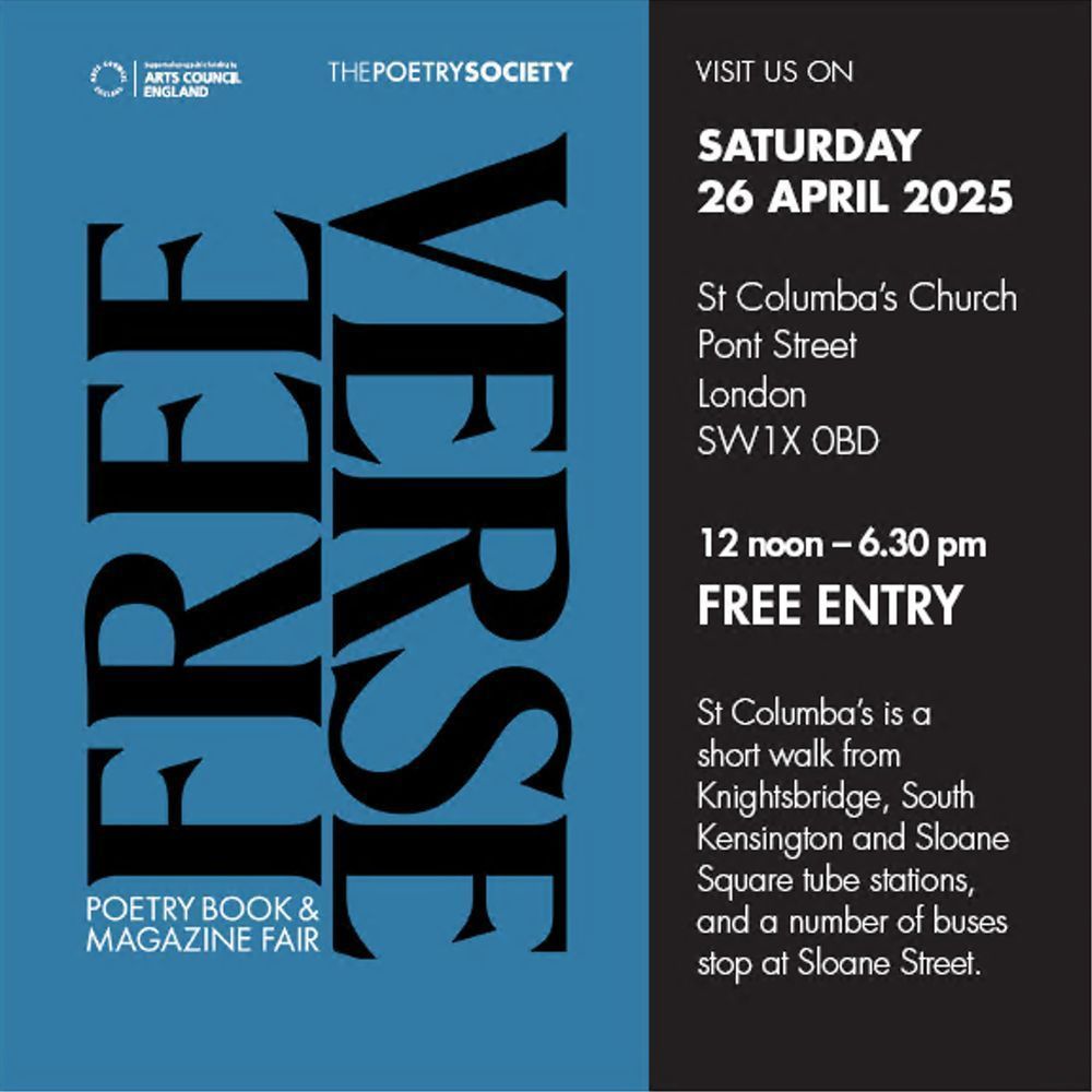 The Poetry Society (@poetrysociety) on Twitter photo The Free Verse Poetry Book and Magazine Fair 2025 is now open! Main fair is open from 12noon to 6.30pm with evening readings at 7pm. 
St Columba's, Pont St, London SW1X 0BD The Free Verse Poetry Book and Magazine Fair 2025 is now open! Main fair is open from 12noon to 6.30pm with evening readings at 7pm. 
St Columba's, Pont St, London SW1X 0BD