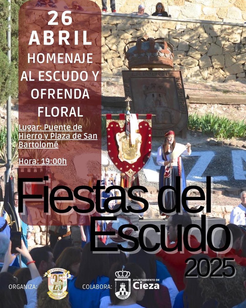 CiezaEnTuMano's tweet image. ¡¡¡ℭ𝔬𝔪ienzan 𝔞 𝔱𝔬𝔪𝔞𝔯 𝔩𝔞𝔰 𝔠𝔞𝔩𝔩𝔢𝔰!!☪️✝️

Arrancan los actos por las #FiestasdelEscudo 2025

Este sábado 26 de abril a partir de las 19:00 horas Homenaje al escudo y Ofrenda floral en el Puente de Hierro y Plaza de San Bartolomé.

#fiestasdelescudo2025 #lainvasion