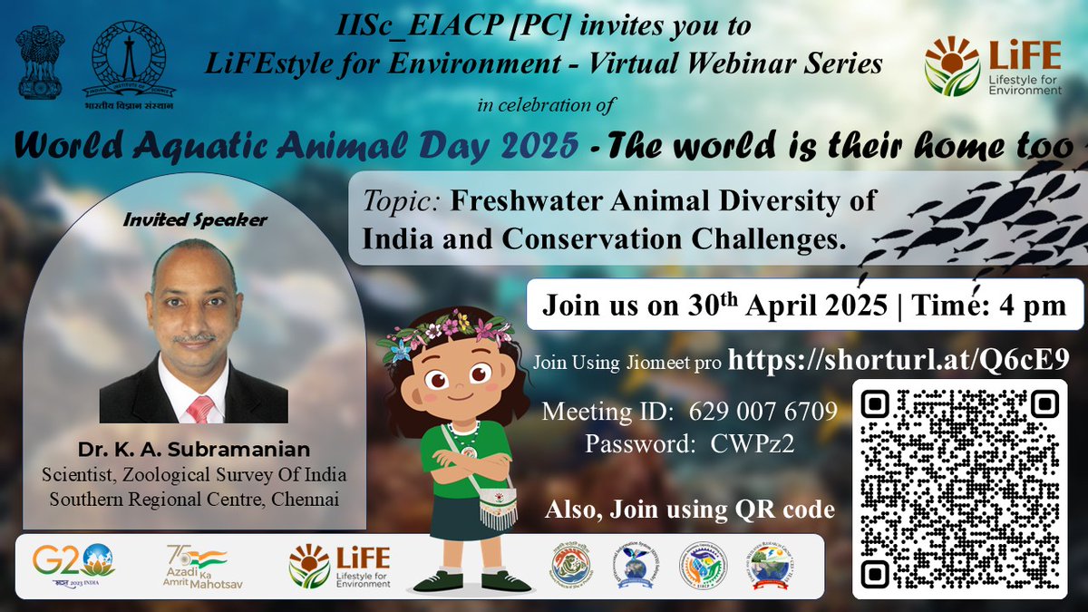 We are pleased to invite you to celebration of World Aquatic Animal Day 2025.
Speaker: Dr. K. A. SubramanianWebinar Title: Freshwater Animal Diversity of India and Conservation Challenge

Date: Wednesday, April 30 2025

link: jiomeetpro.jio.com/shortener?meet…
Time: 4:00 PM
<a href="/nwmgoi/">National Water Mission</a>
<a href="/moefcc/">MoEF&CC</a>