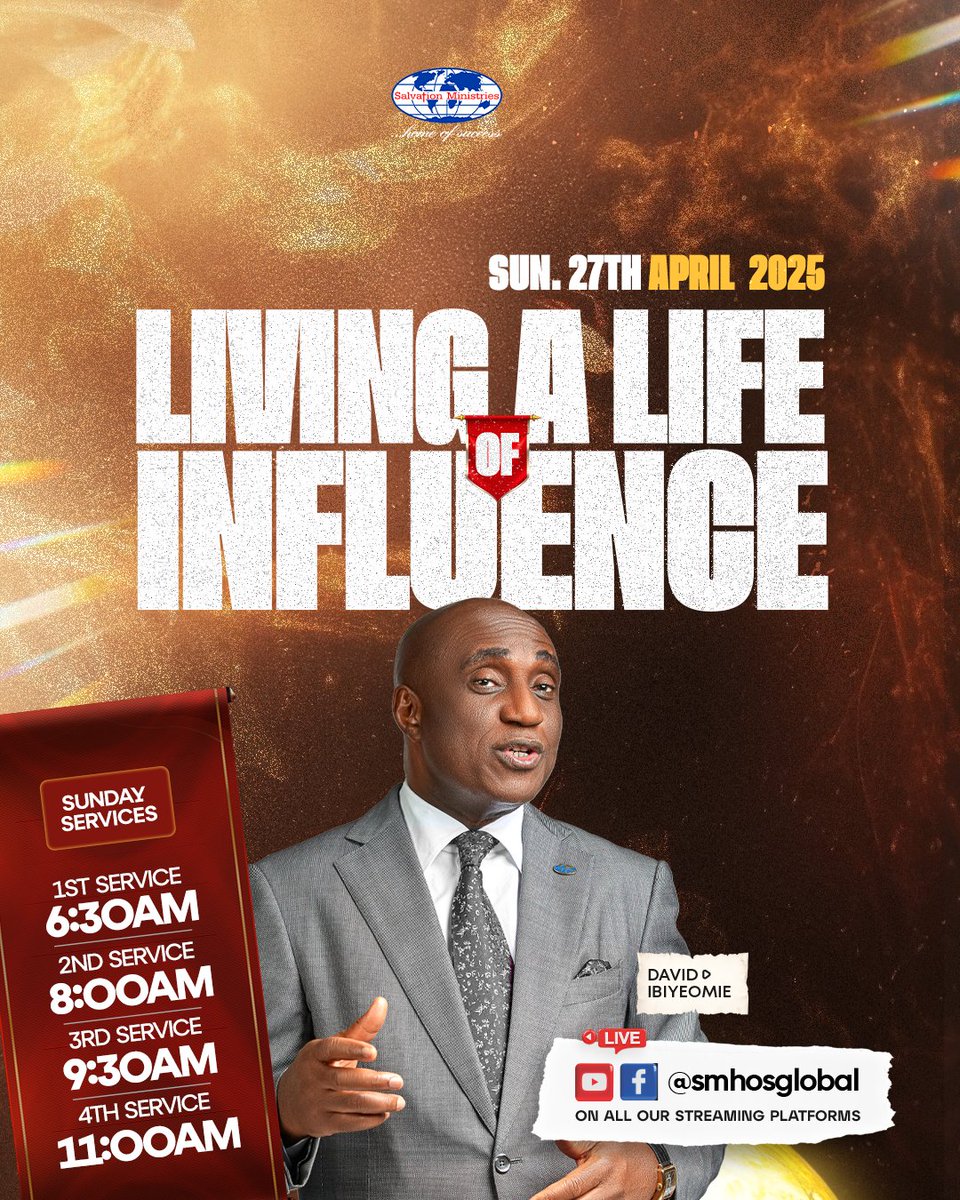Salvation Ministries (@smhosglobal) on Twitter photo Don’t just exist — influence your world.
Discover how this Sunday!
📅 27th April 2025
🕡 6:30AM | 8:00AM | 9:30AM | 11:00AM
📱 Streaming on YouTube, Facebook, and X <a href="/smhosglobal/">Salvation Ministries</a>
🌍 And at all our branches globally
#SMHOS #smhosglobal #SundayService Don’t just exist — influence your world.
Discover how this Sunday!
📅 27th April 2025
🕡 6:30AM | 8:00AM | 9:30AM | 11:00AM
📱 Streaming on YouTube, Facebook, and X <a href="/smhosglobal/">Salvation Ministries</a>
🌍 And at all our branches globally
#SMHOS #smhosglobal #SundayService