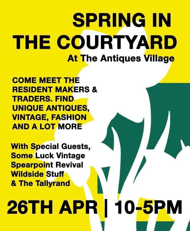 Spring In The Courtyard at the Antiques Village on  today until 17.00.