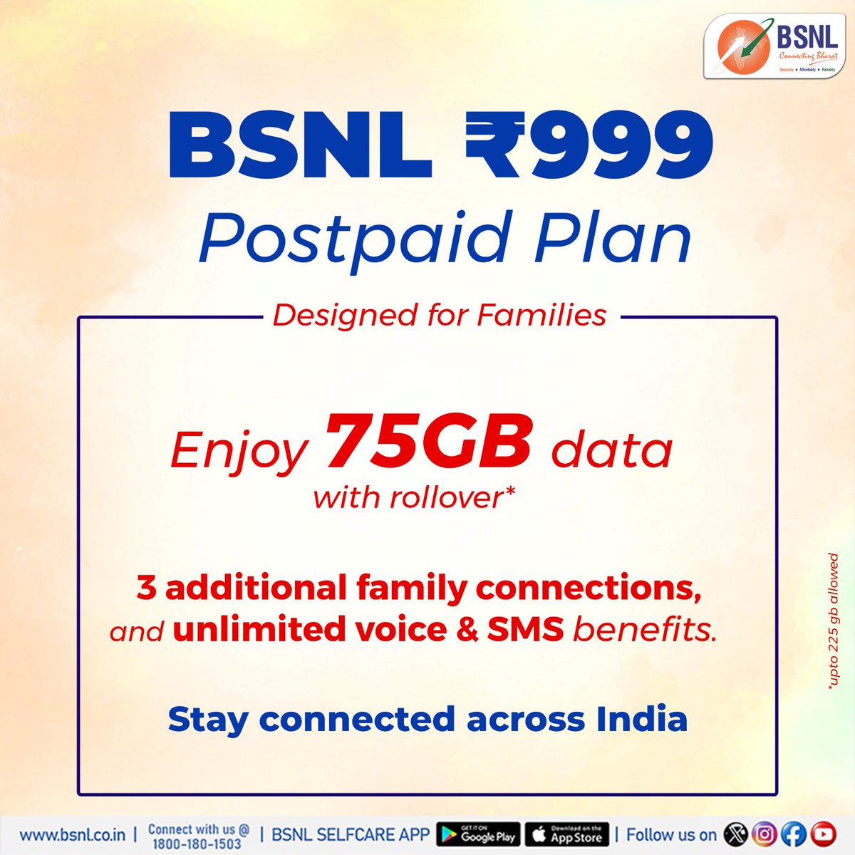 Ideal for sharing love, data, and endless conversations
Perfect for Families. Get 75 GB Data with Rollover + 3 additional Family Connections, Unlimited Calls &amp; SMS.
 
Stay connected without worries

#BSNLIndia #StayConnected #UnlimitedValue #ConnectedWithCare
