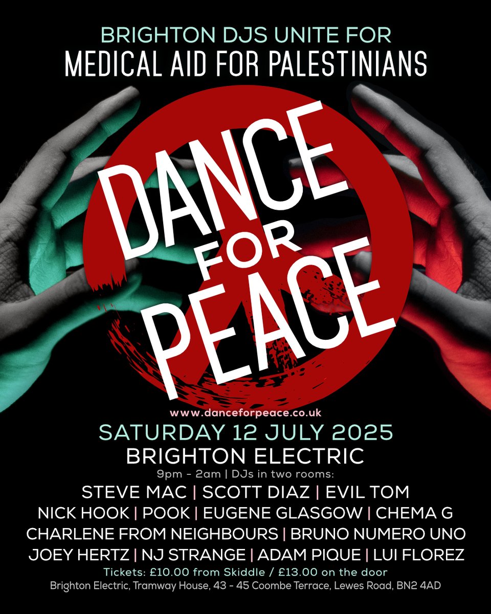 Dance For Peace (@dance4peacenow) on Twitter photo DANCE FOR PEACE at <a href="/BEstudios/">Brighton Electric</a> in #Brighton on Saturday 12 July.
All proceeds to MEDICAL AID FOR PALESTINIANS - <a href="/MedicalAidPal/">Medical Aid for Palestinians</a>
DJs include: <a href="/mrstevemac/">Steve Mac</a> #ScottDiaz #EvilTom <a href="/DJNickHook/">Nick Hook</a> <a href="/_POoK/">Matt Pook</a> <a href="/brunonumerouno/">Bruno Esteves</a> & more
Tickets: Β£10 - <a href="/skiddle/">Skiddle</a> - skiddle.com/e/40956732
#housemusic DANCE FOR PEACE at <a href="/BEstudios/">Brighton Electric</a> in #Brighton on Saturday 12 July.
All proceeds to MEDICAL AID FOR PALESTINIANS - <a href="/MedicalAidPal/">Medical Aid for Palestinians</a>
DJs include: <a href="/mrstevemac/">Steve Mac</a> #ScottDiaz #EvilTom <a href="/DJNickHook/">Nick Hook</a> <a href="/_POoK/">Matt Pook</a> <a href="/brunonumerouno/">Bruno Esteves</a> & more
Tickets: Β£10 - <a href="/skiddle/">Skiddle</a> - skiddle.com/e/40956732
#housemusic