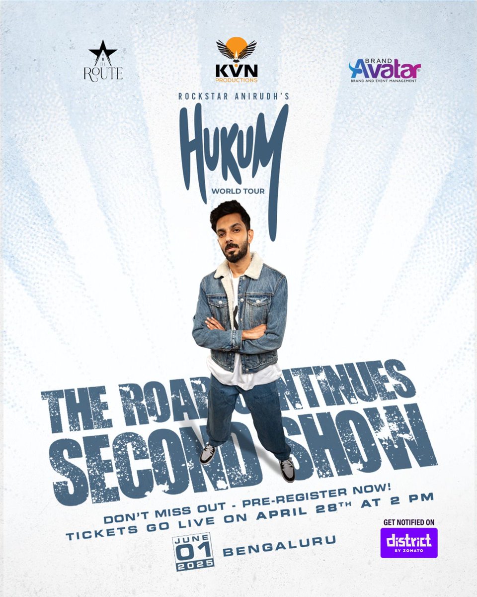 Brand Avatar (@brandavatar) on Twitter photo ‼️Tickets for <a href="/anirudhofficial/">Anirudh Ravichander</a> 's 2nd #Hukum show go live on 28th April, 2 PM!
Pre-register now 📷 link.district.in/DSTRKT/HukumBe…
See you on June 1, Bengaluru! 📷
<a href="/KvnProductions/">KVN Productions</a> <a href="/TheRoute/">TheRoute</a> <a href="/Jagadishbliss/">Jagadish</a> <a href="/LohithNK01/">Lohith NK</a> <a href="/Hem_chandran/">Hemachandran</a>
#DistrictByZomato #LifeInYourDistrict ‼️Tickets for <a href="/anirudhofficial/">Anirudh Ravichander</a> 's 2nd #Hukum show go live on 28th April, 2 PM!
Pre-register now 📷 link.district.in/DSTRKT/HukumBe…
See you on June 1, Bengaluru! 📷
<a href="/KvnProductions/">KVN Productions</a> <a href="/TheRoute/">TheRoute</a> <a href="/Jagadishbliss/">Jagadish</a> <a href="/LohithNK01/">Lohith NK</a> <a href="/Hem_chandran/">Hemachandran</a>
#DistrictByZomato #LifeInYourDistrict