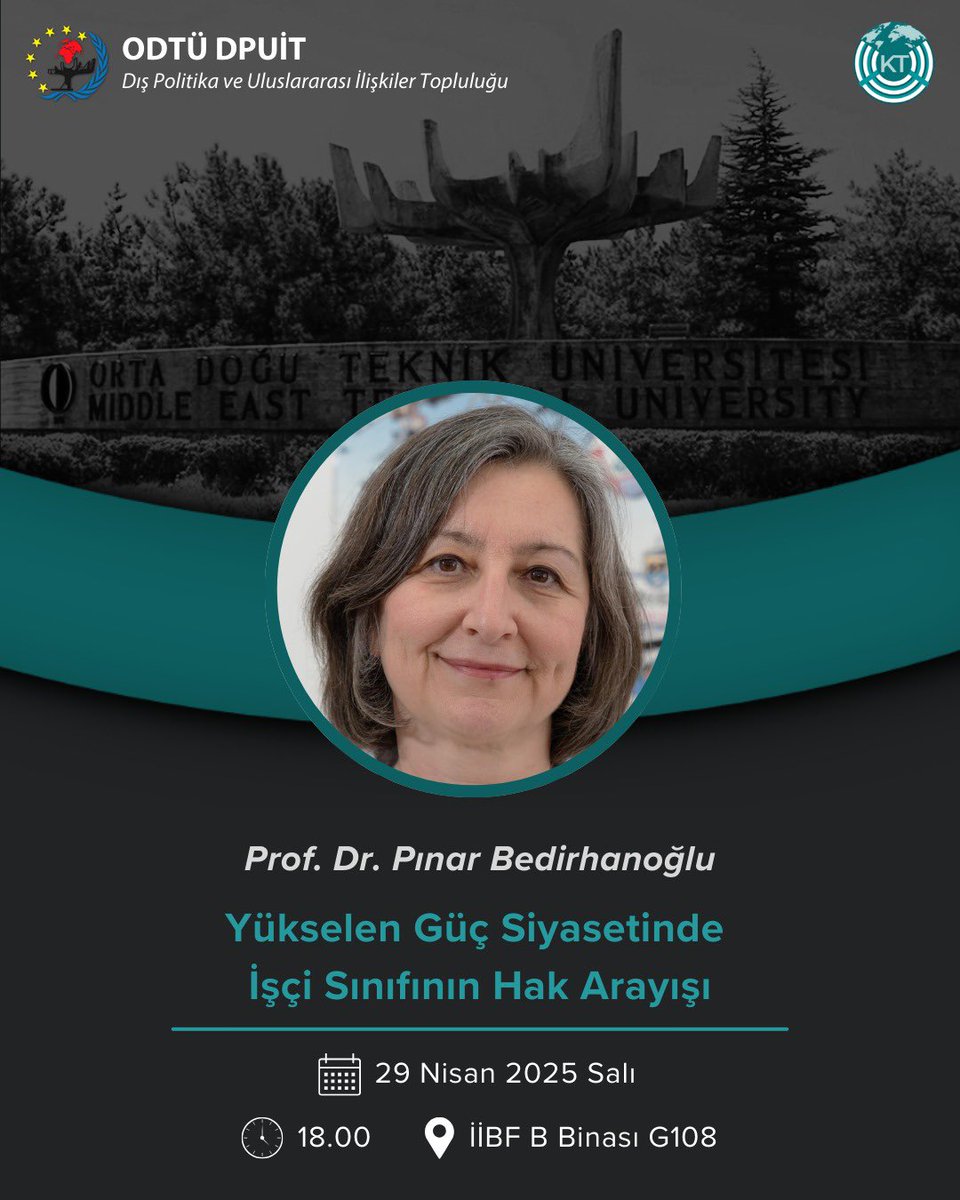 Dönemimizin üçüncü etkinliği ile karşınızdayız!

29 Nisan Salı günü İİBF B binası G108 amfisinde “Sn. Prof. Dr. Pınar Bedirhanoğlu ile " Yükselen Güç Siyasetinde İşçi Sınıfının Hak Arayışı"* temalı bir konferans gerçekleştireceğiz. Etkinliğimizde görüşmek üzere!