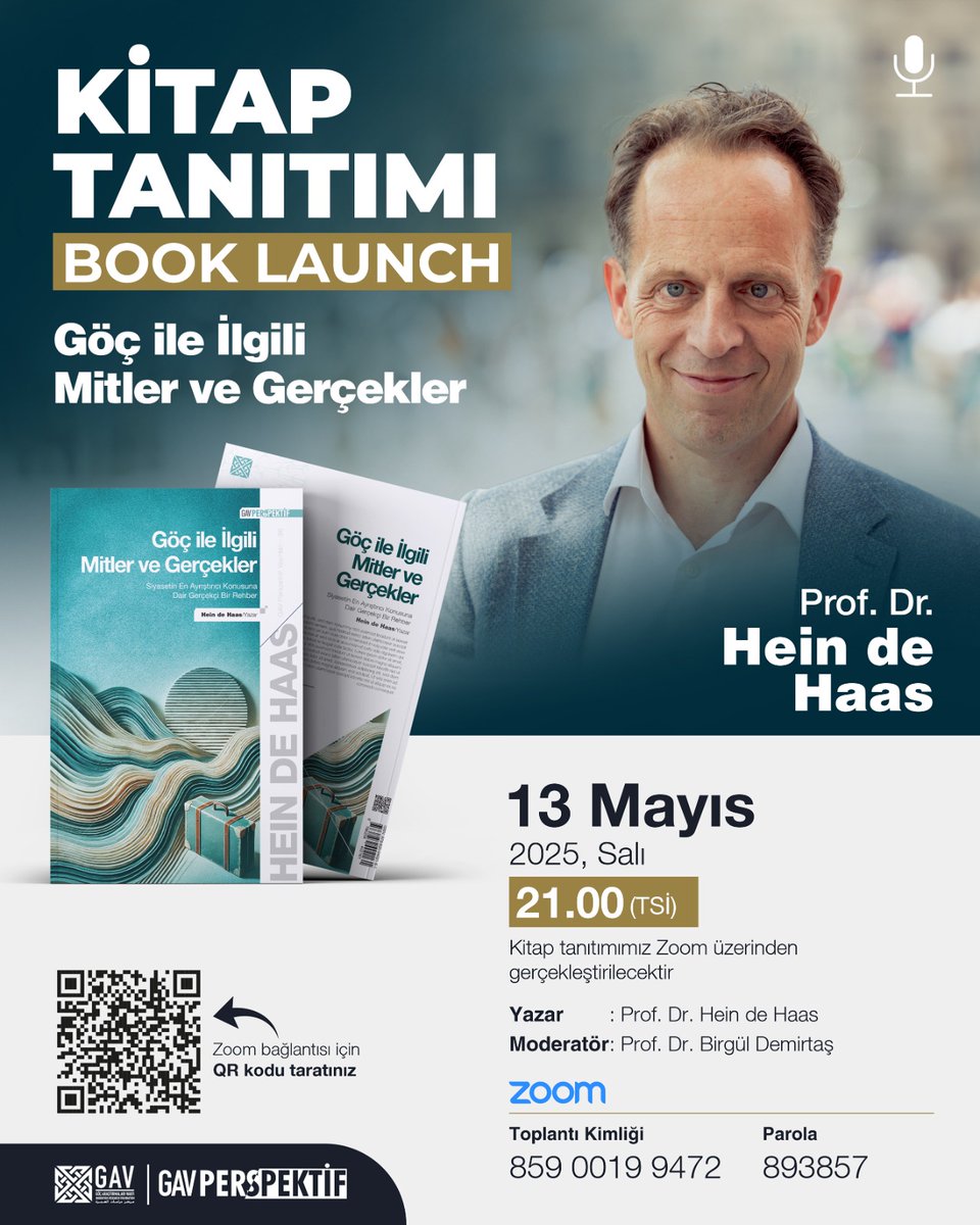 📢 Göç ile İlgili Mitler ve Gerçekler – Kitap Tanıtım Etkinliği

Göç Araştırmaları Vakfı dünyanın en önemli göç uzmanlarından Prof. Dr. Hein de Haas’ı ağırlıyor.

Etkinlik Detayları: 
📆 Tarih: 13 Mayıs 2025, Salı
🕒 Saat: 21.00 (TSİ)

GAV Perspektif Yayınları tarafından Türkçeye