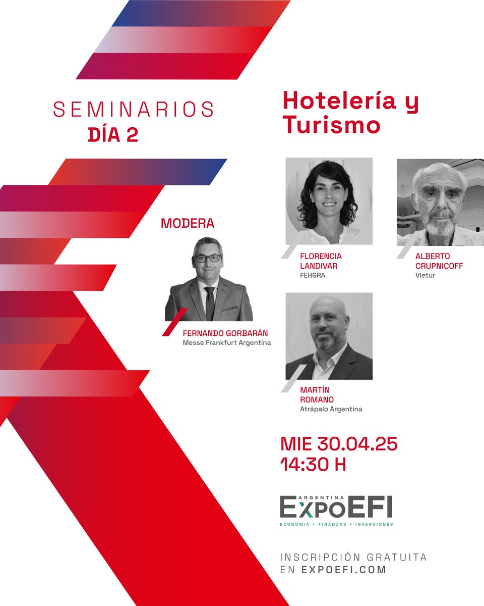 Expo EFI (@expoefi) on Twitter photo #Seminarios #ExpoEFI
HOTELERÍA Y TURISMO
Modera:
<a href="/fgorbaran/">Fernando Gorbarán</a> <a href="/MesseArgentina/">Messe Frankfurt AR</a>
Disertantes:
Florencia Landivar <a href="/fehgra/">FEHGRA</a>
Alberto Crupnicoff <a href="/VIETUR/">VIETUR</a>
Martín Romano - Atrápalo Argentina
30.04.2025 14.30 hs.
expoefi.com #Seminarios #ExpoEFI
HOTELERÍA Y TURISMO
Modera:
<a href="/fgorbaran/">Fernando Gorbarán</a> <a href="/MesseArgentina/">Messe Frankfurt AR</a>
Disertantes:
Florencia Landivar <a href="/fehgra/">FEHGRA</a>
Alberto Crupnicoff <a href="/VIETUR/">VIETUR</a>
Martín Romano - Atrápalo Argentina
30.04.2025 14.30 hs.
expoefi.com