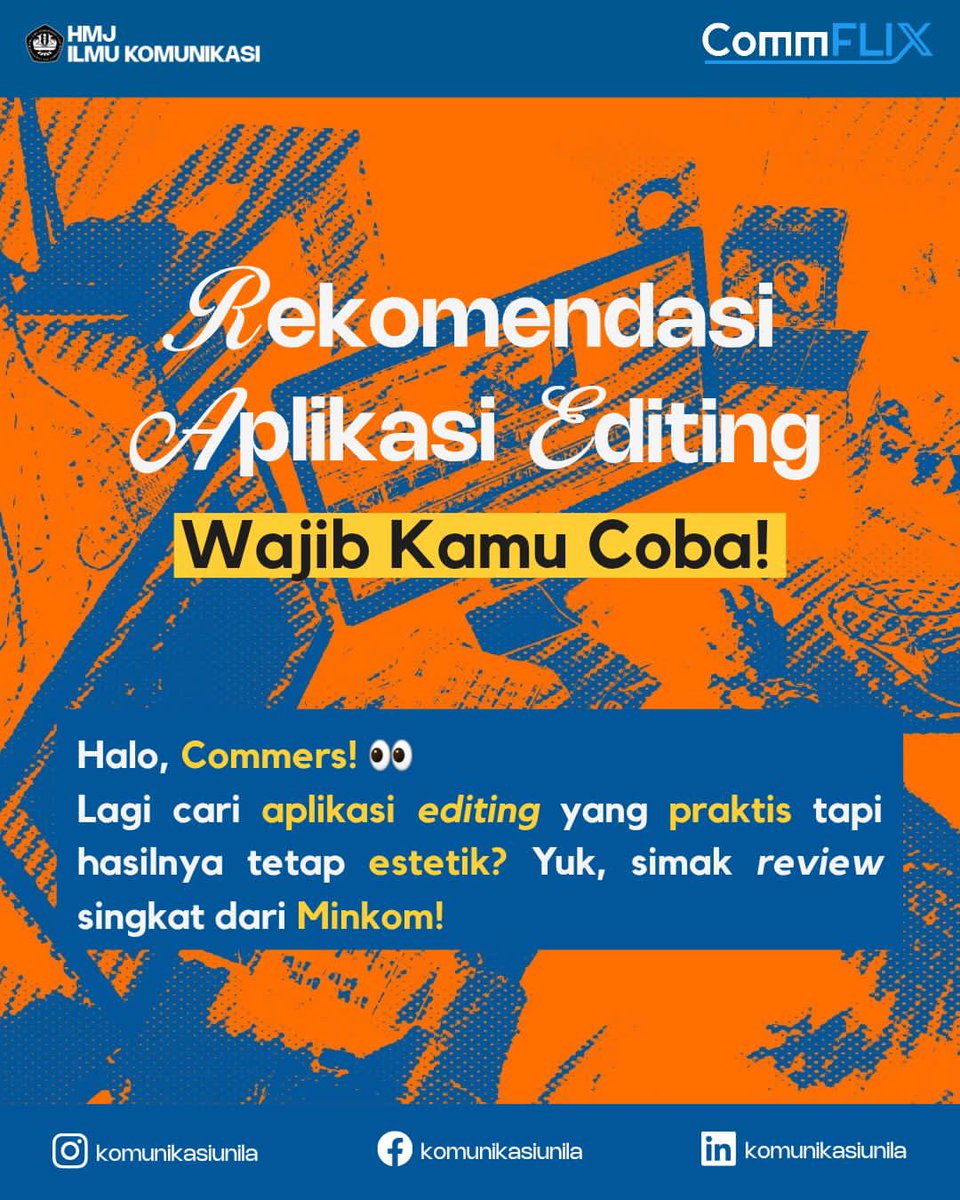 komunikasiunila's tweet image. Nah! Ini dia, Commers! Beberapa aplikasi editing yang bisa bikin konten kamu makin kece. Pilih yang paling cocok buat gaya editing-mu dan mulai berkarya ya! Check this out 🫨 ~

#CommX #CommFLIXsolution #Communila