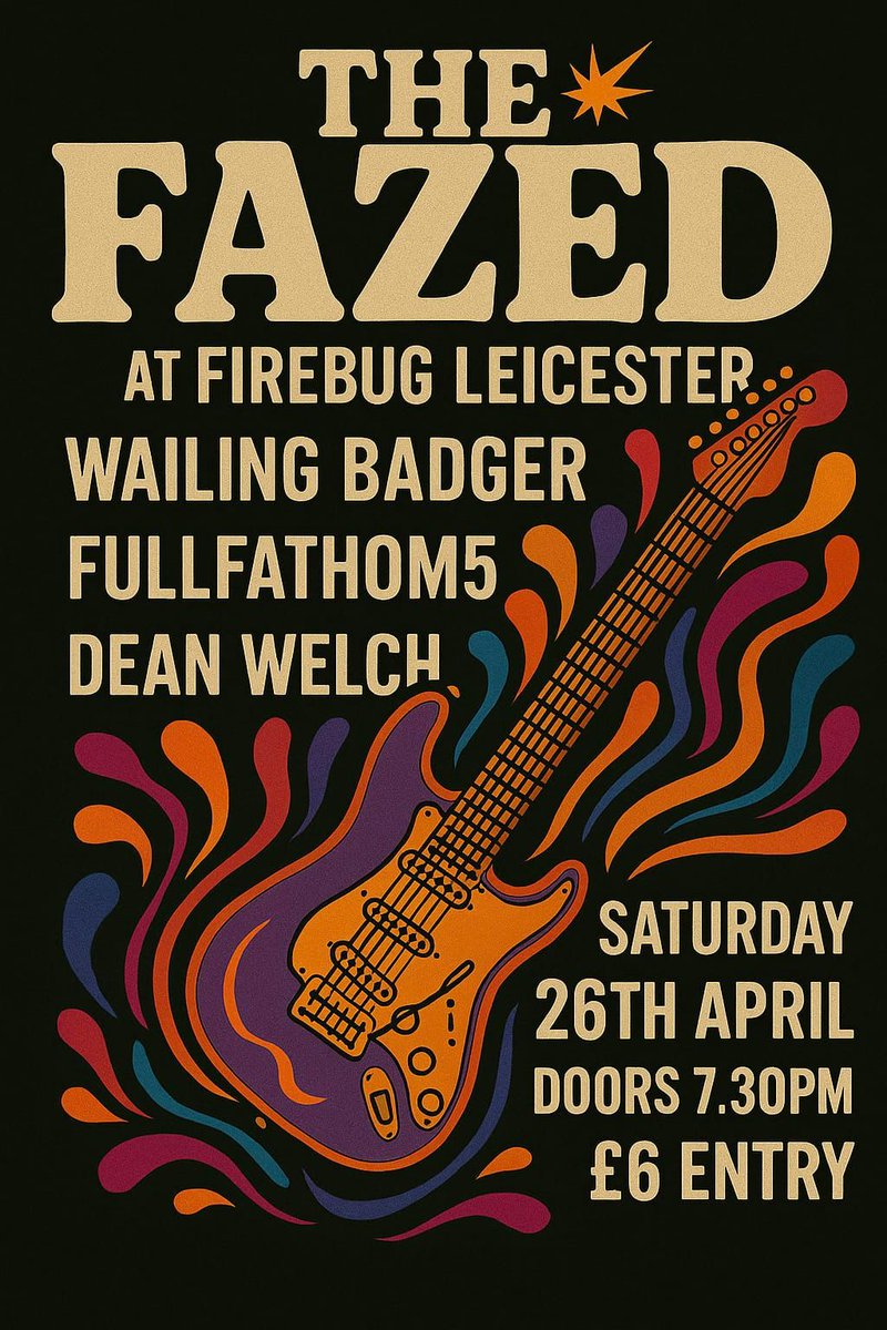 TONIGHT at Firebug!
Get ready for a night of live rock n roll music with The Fazed, Wailing Badger, fullfathom5, and Dean Welch - Music.
Doors open at 7:30PM — don’t miss out!
See you there!

#LiveMusic #Firebug #TheFazed #WailingBadger #Fullfathom5 #DeanWelch #Tonight