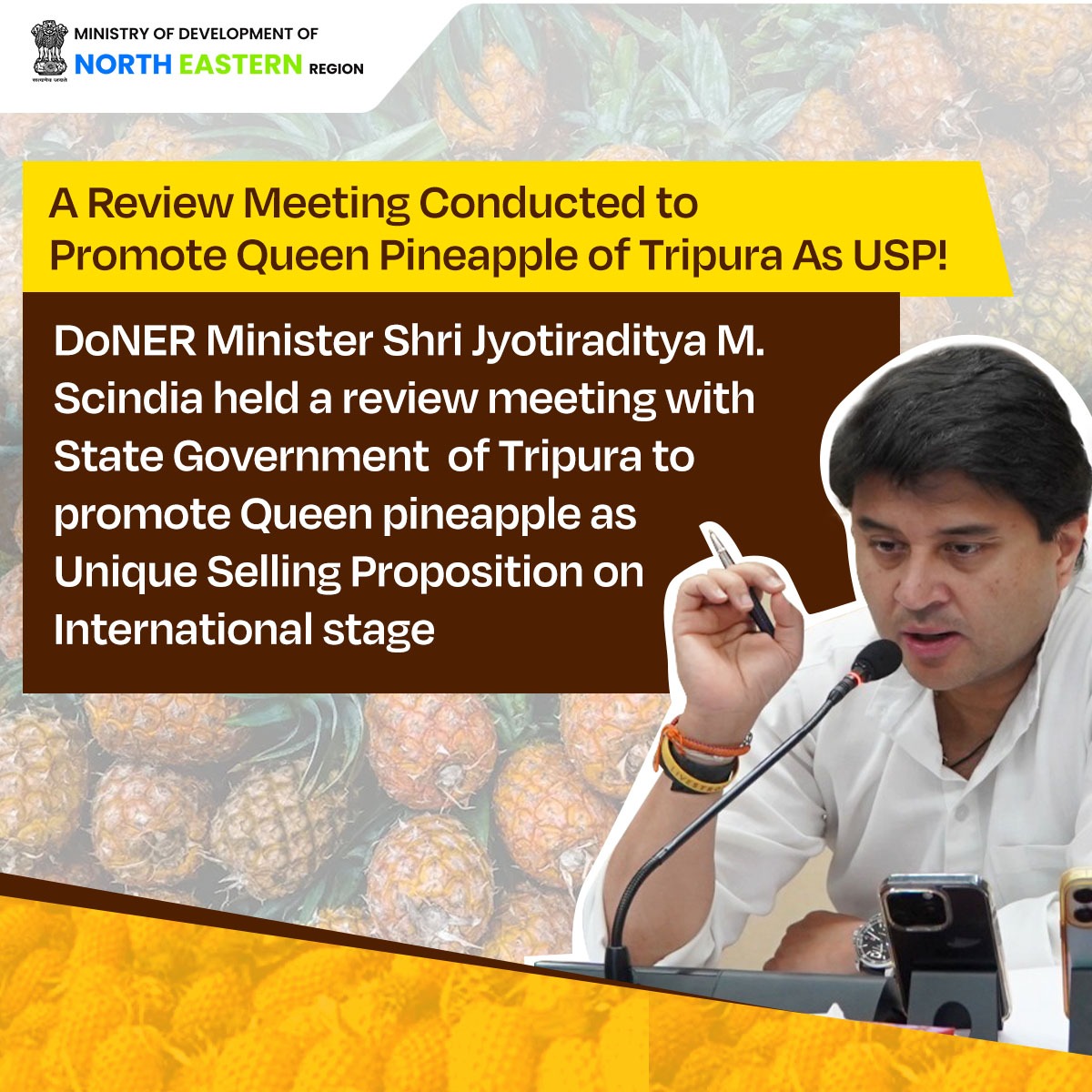MDoNER_India's tweet photo. DoNER Minister Shri @JM_Scindia held a review meeting with the State Government of Tripura to promote Queen pineapple as Unique Selling Proposition on International stage.
#MDoNERIndia
#Tripura
#QueenPineapple https://t.co/scAvOVqDAw