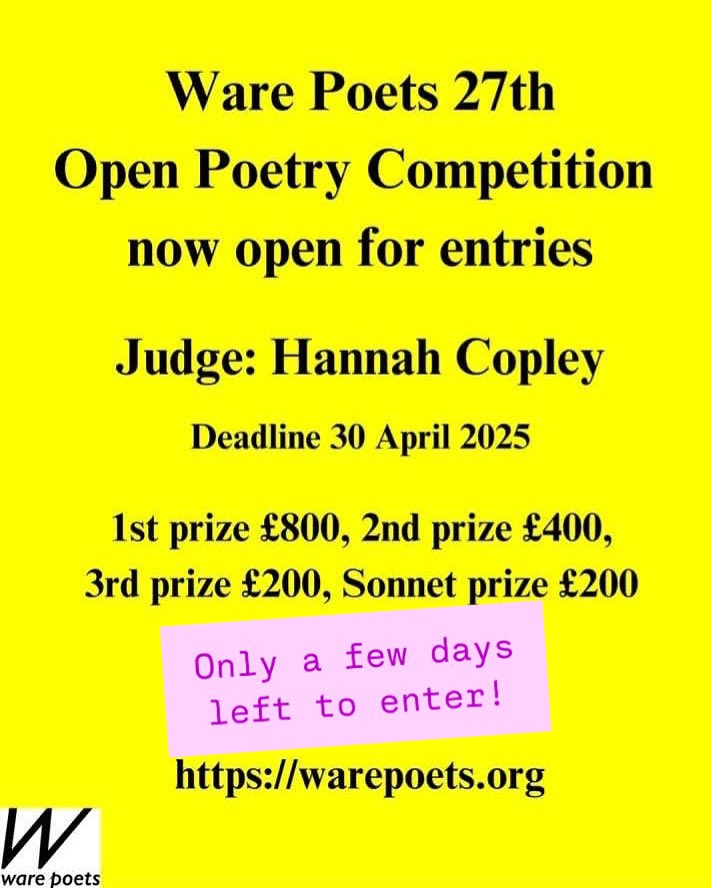 If you’re like me and leave submitting to things until the last minute, here’s a reminder that the deadline for the annual Ware Poets Open Competition is fast approaching - 30th April! 

Head to warepoets.org to find out more and enter

#poetry #poetrycompetition