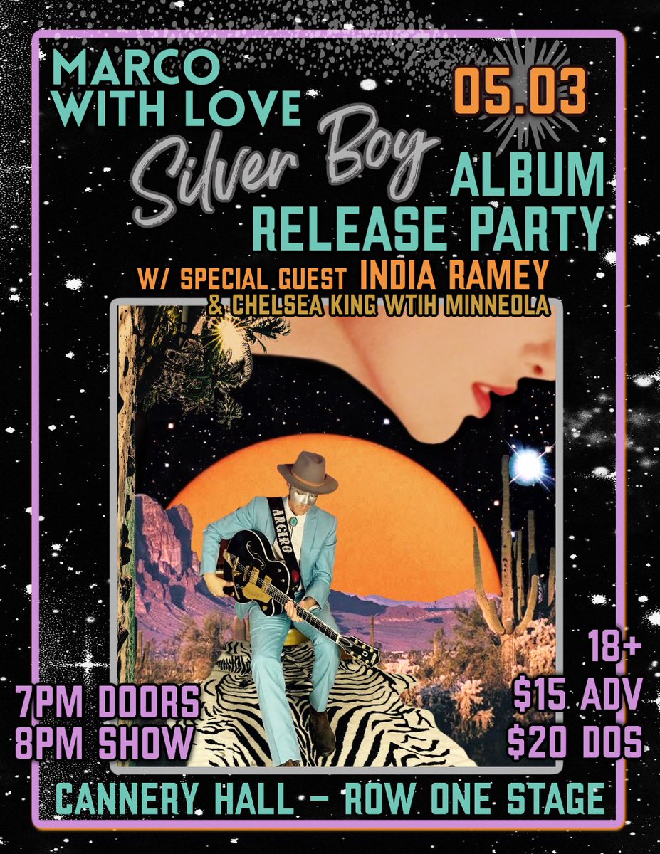 🫧 ONE WEEK until Marco With Love takes over Cannery Hall’s Row One stage this Saturday, May 3 for the Silver Boy album release party 💫 with special guests India Ramey and Chelsea King with Minneola!

🎫 CanneryHall.com