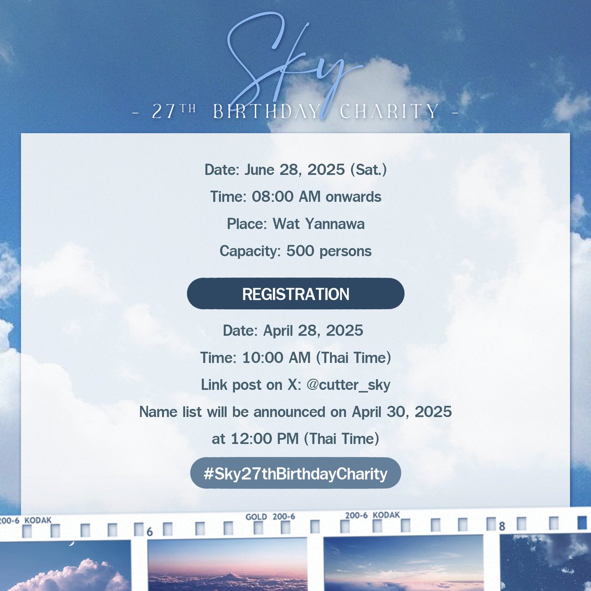 cutter_sky's tweet image. #Sky27thBirthdayCharity 

Registration:
Date: April 28, 2025
Time: 10:00 AM (Thai time)
Link post on X: @cutter_sky only

#skywongravee #MyCloudy ☁️ 
#ก้อนเมฆของสกาย #skys_cutter