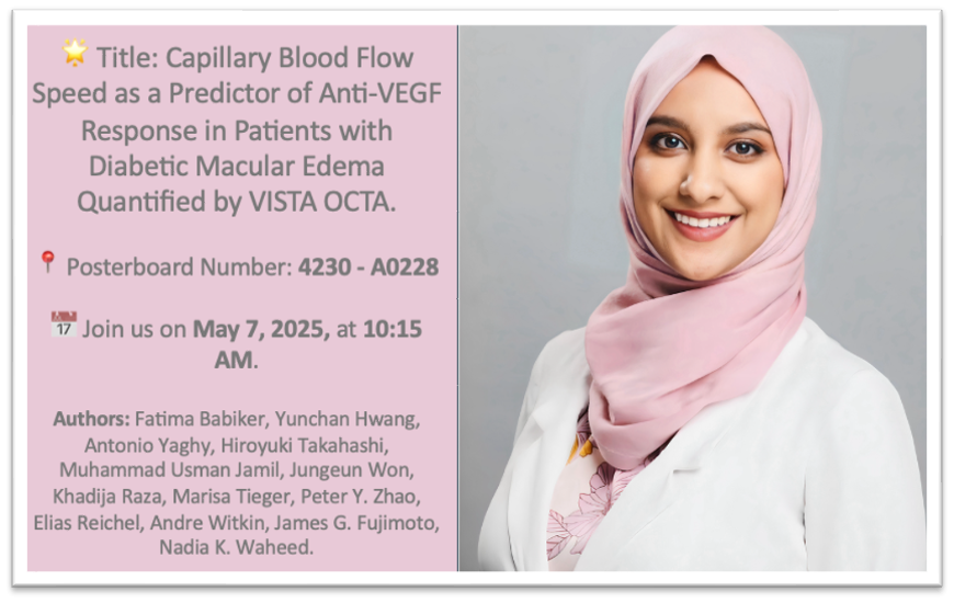 OCT_Waheed's tweet photo. Join us at ARVO 2025 on May 7, 2025, at 10:15 AM MST to learn more about capillary blood flow speed in patients with diabetic macular edema, presented by our OCT research fellow, Dr. Fatima Babiker. @ARVOinfo 
#ARVO2025 https://t.co/ZY2dCR2316
