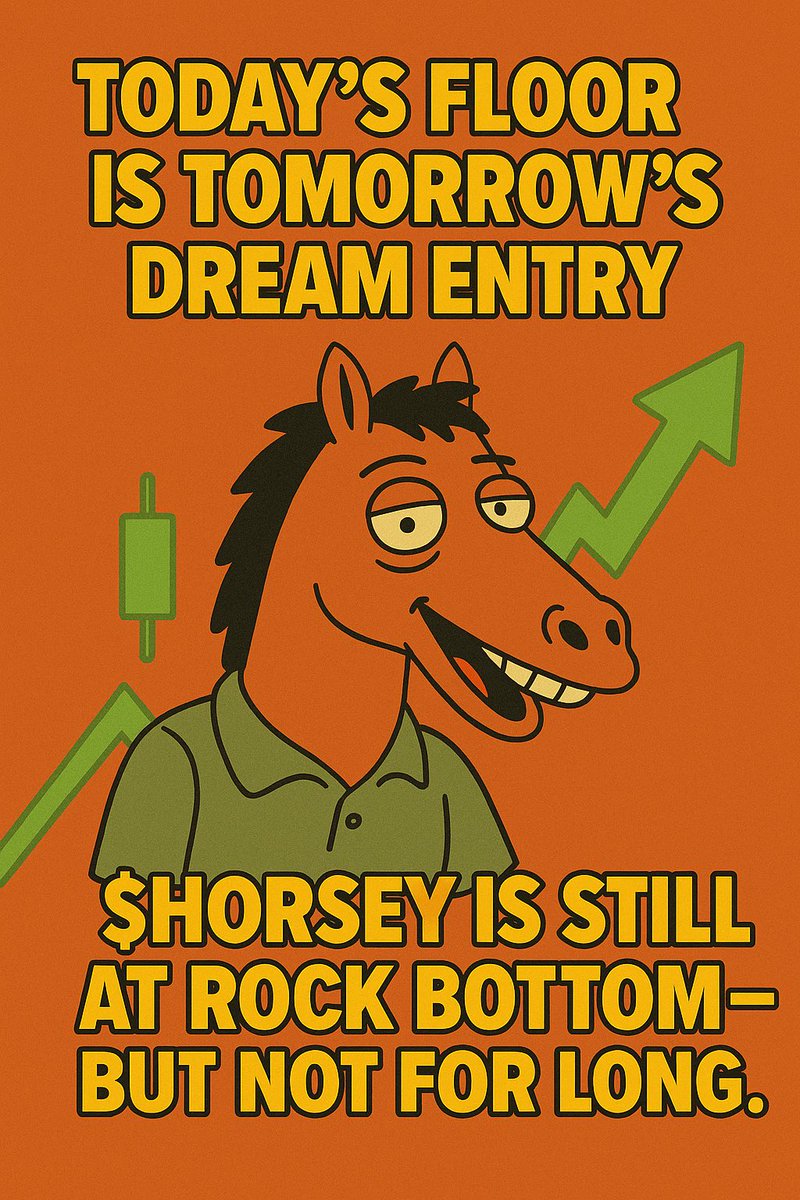 Today’s floor is tomorrow’s dream entry!
$HORSEY is still at rock bottom — but not for long.
The early riders are already saddling up.
A week from now, this moment will feel like a steal!
Buy here: dexscreener.com/solana/9dwgbqh…
#HORSEY #Crypto #HiddenGem #GetInEarly