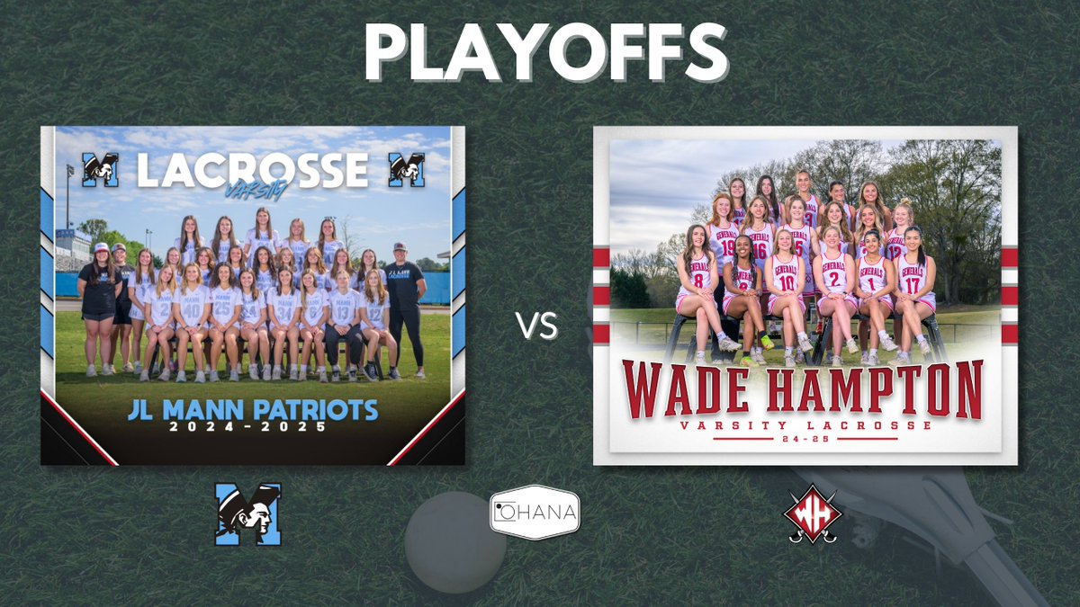🥍 JL Mann vs. Wade Hampton High School 🥍

Two of our OHANA Schools face off today in the Girls Lacrosse Playoffs!
Game time 11:00AM at JL Mann

<a href="/ladypatslax/">JL Mann Girls Lacrosse</a> vs. <a href="/WHHSgirlsLAX/">girls lacrosse</a> 

Best of luck to both teams - we are proud of every single one of the athletes on the field!